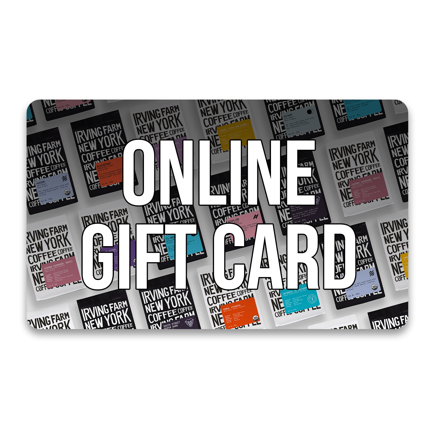 Online Gift Card | Irving Farm New York Coffee