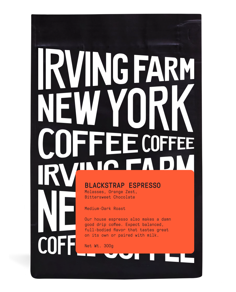 Blackstrap | Espresso - Subscription - Irving Farm New York